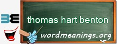 WordMeaning blackboard for thomas hart benton